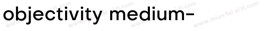 objectivity medium字体转换